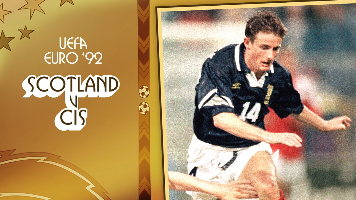 BBC iPlayer Euro 2024 Classic Euros 15. Scotland v CIS (1992)