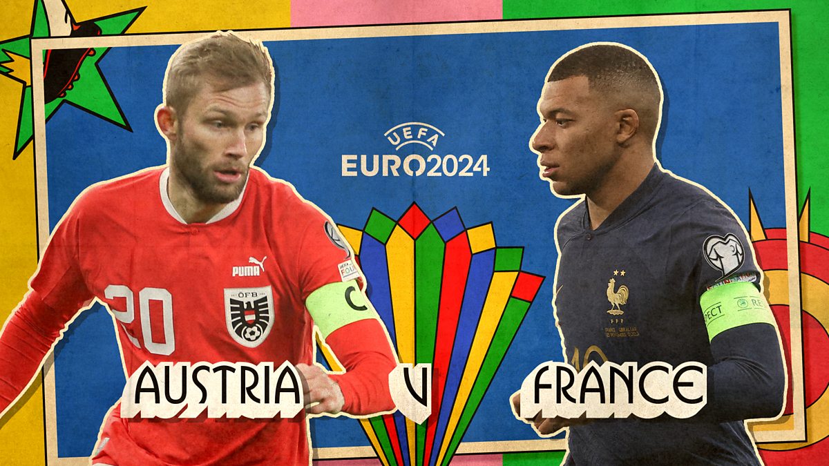 BBC Sport Euro 2024, Group Stage, Austria v France