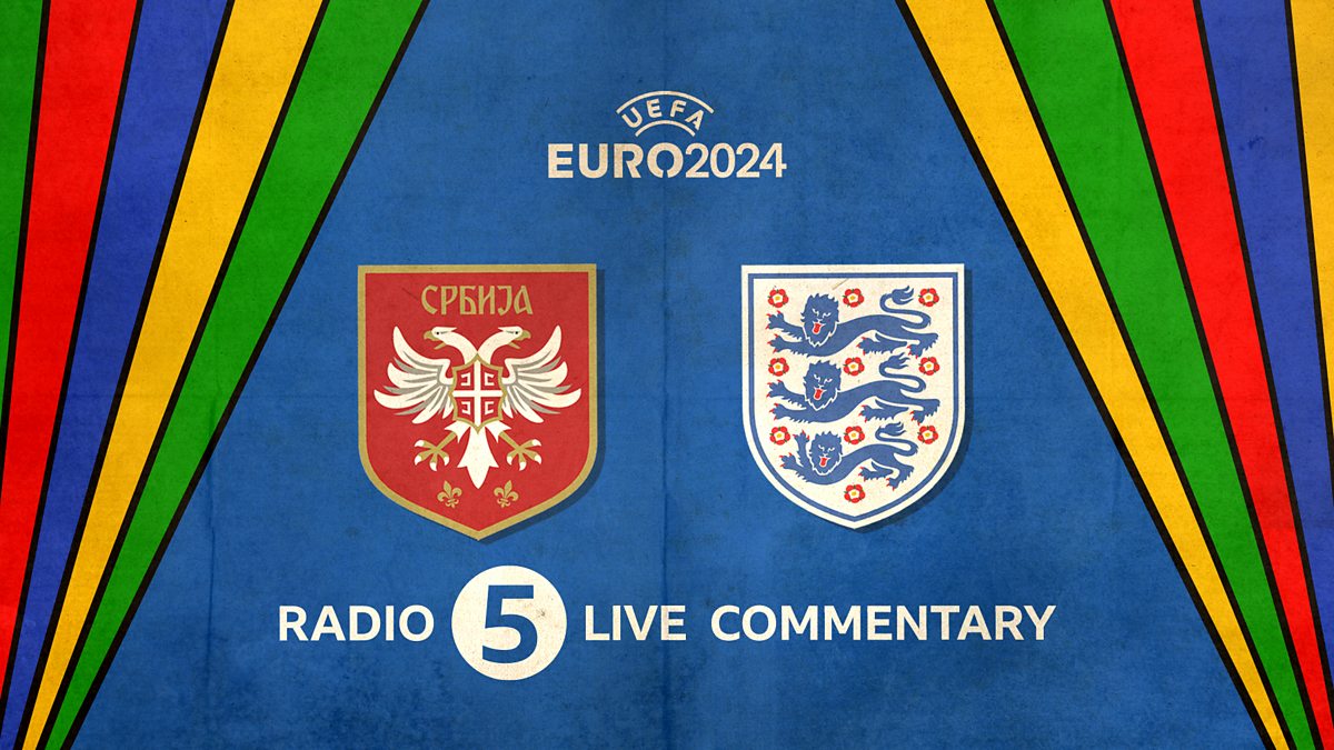 BBC iPlayer Euro 2024 Euros Extra Watch with 5 Live Serbia v England