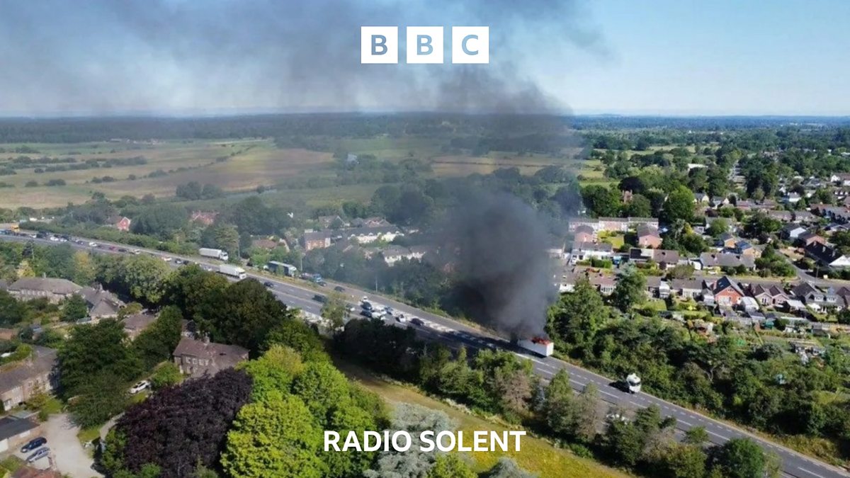 BBC Radio Solent - BBC Radio Solent, A31 lorry fire and crash cause ...