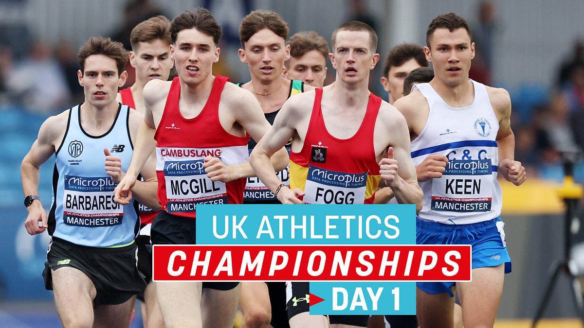 BBC Sport UK Athletics Championships, 2024, Day One