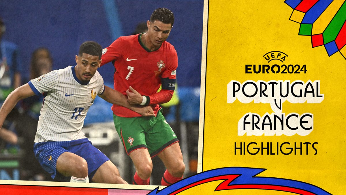 Euro 2024 Portugal v France Highlights BBC iPlayer