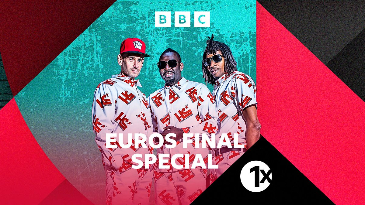 BBC Radio 1Xtra - Heartless Crew, Euro 2024 Final special