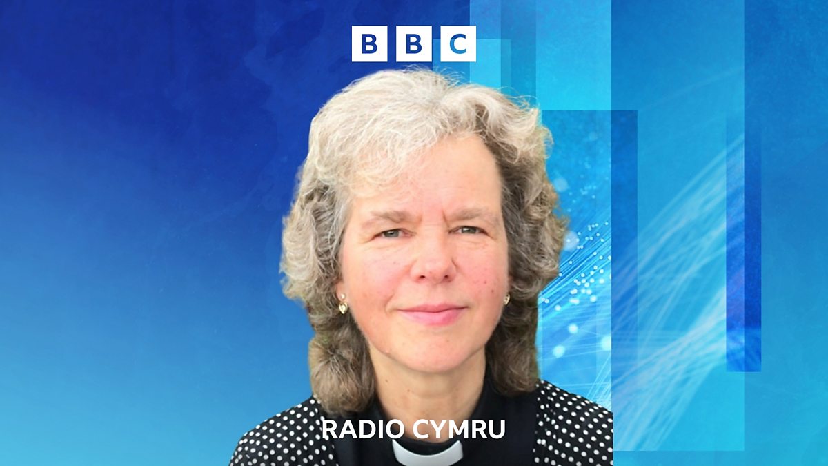 BBC Radio Cymru Caniadaeth Y Cysegr Y Parchedig Sally Harper bbc-radio-cymru-caniadaeth-y-cysegr-y-parchedig-sally-harper