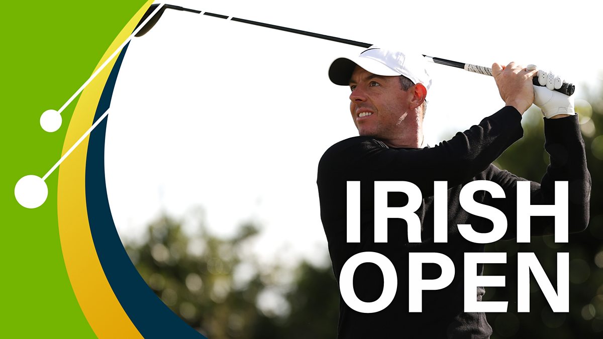 BBC One - Golf: Irish Open, 2024, Highlights