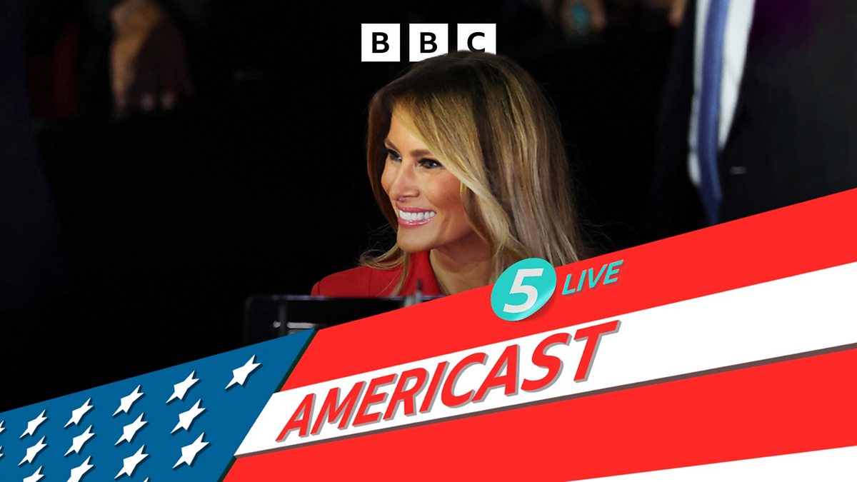 BBC Radio - Americast, Americanswers…on 5 Live! Why Has Melania Trump ...