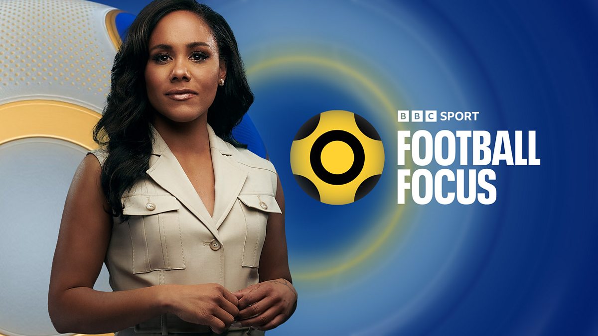 Watch: Football Focus