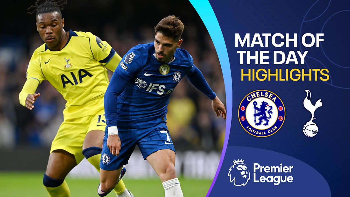 Match of the Day - 2025/26 Highlights: Chelsea v Tottenham Hotspur Highlights - BBC