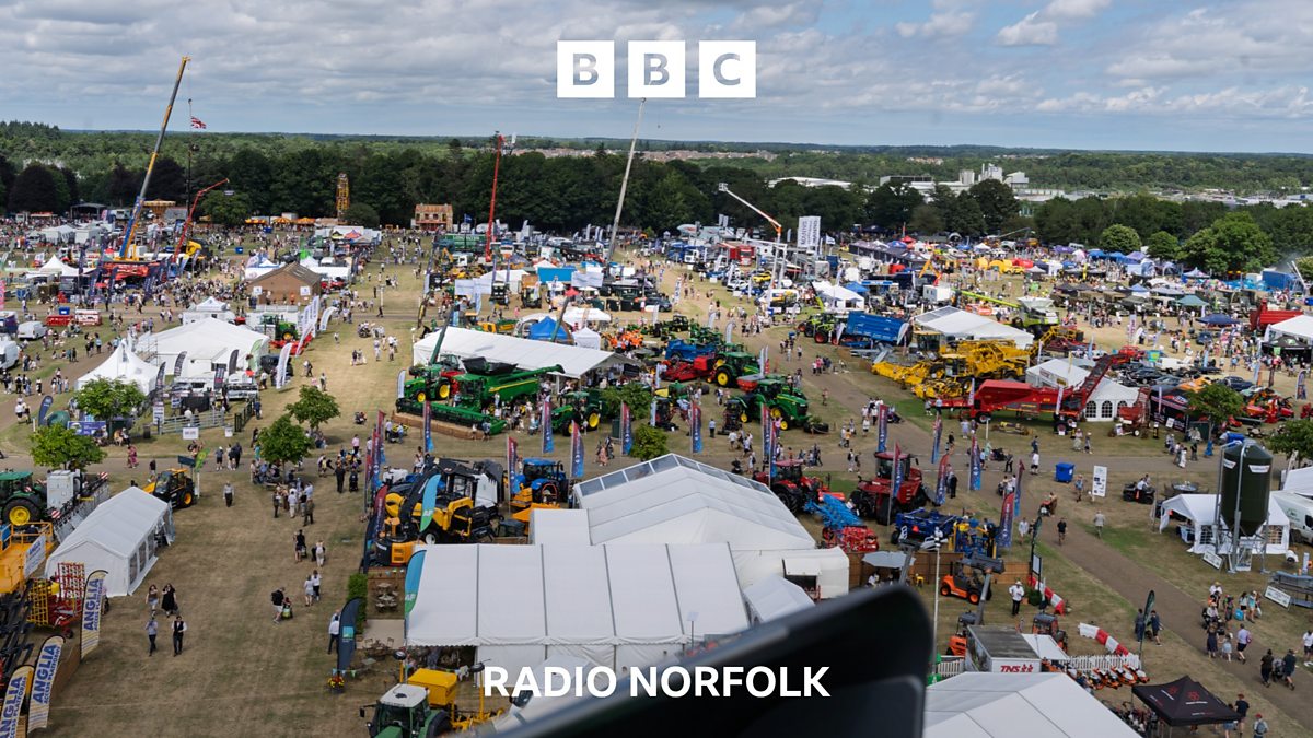 BBC Radio Norfolk - Need To Know Norfolk, Royal Norfolk Show 2026: What you need to know