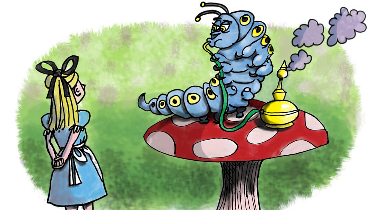 Bbc Learning English Dramas From Bbc Learning English Alice In Wonderland Part 5 Advice From A Caterpillar