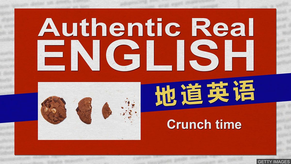 c Learning English 地道英语 Crunch Time 关键时刻