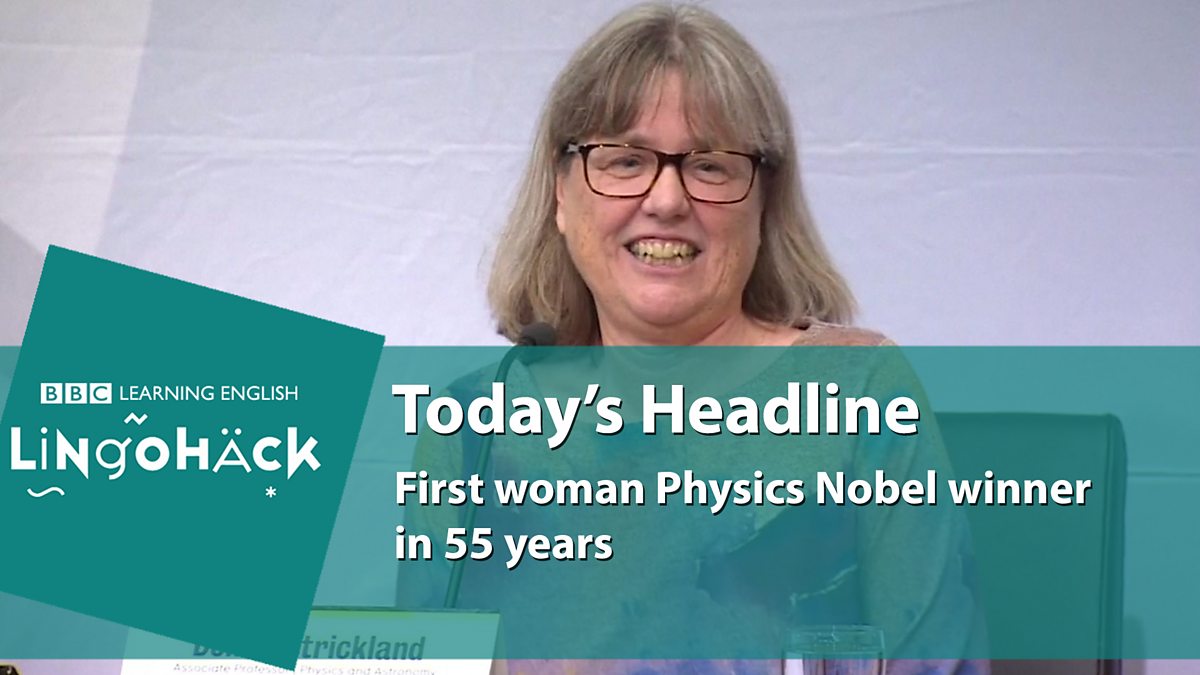 c Learning English Lingohack First Woman Physics Nobel Winner In 55 Years