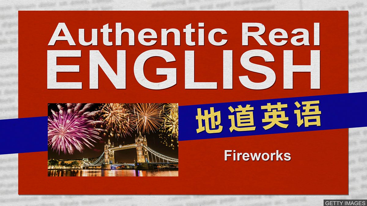 c Learning English 地道英语 Fireworks 除了 烟花 以外的意思