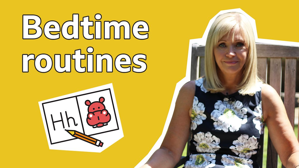 How to get your child's bedtime routine right BBC Bitesize