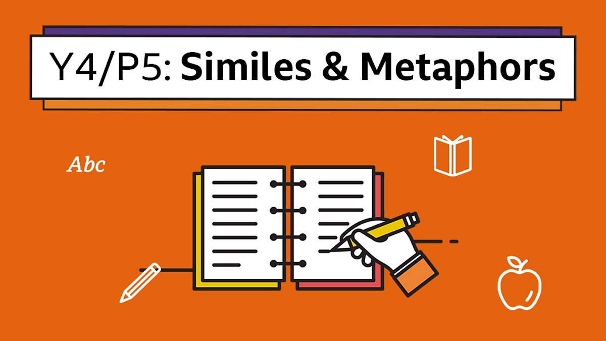 using-similes-and-metaphors-english-learning-with-bbc-bitesize-bbc-bitesize