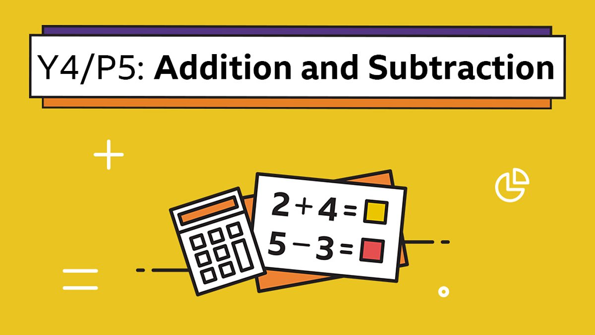 Efficient Addition And Subtraction Methods - Maths - Learning With BBC ...