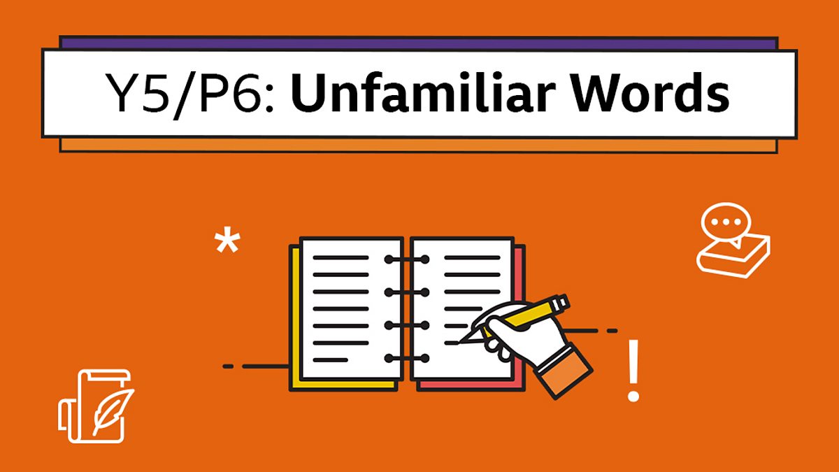 10 Example Of Unfamiliar Words