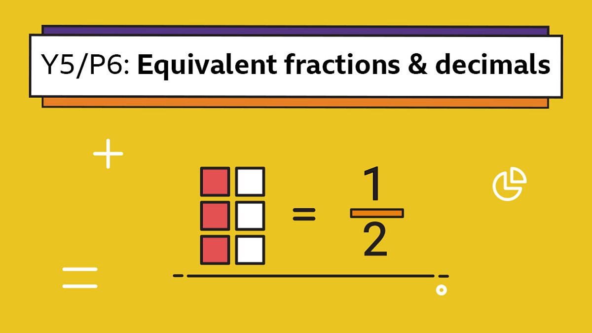 equivalent-fractions-and-decimals-maths-learning-with-bbc-bitesize