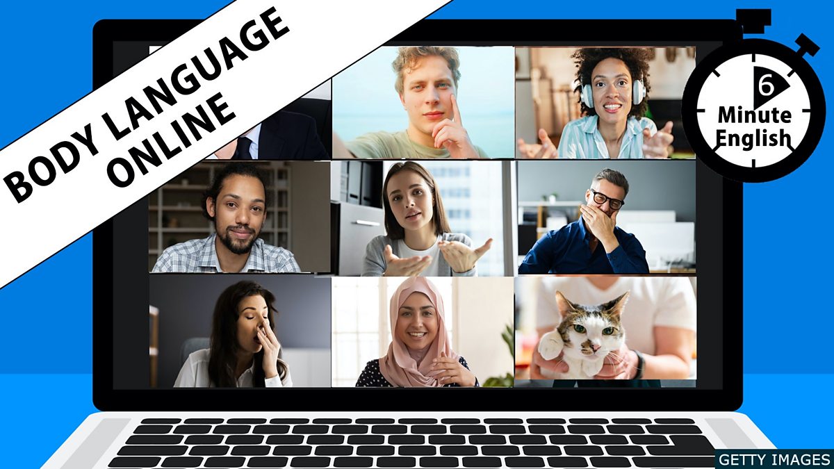Bbc Learning English 6 Minute English Body Language Online 
