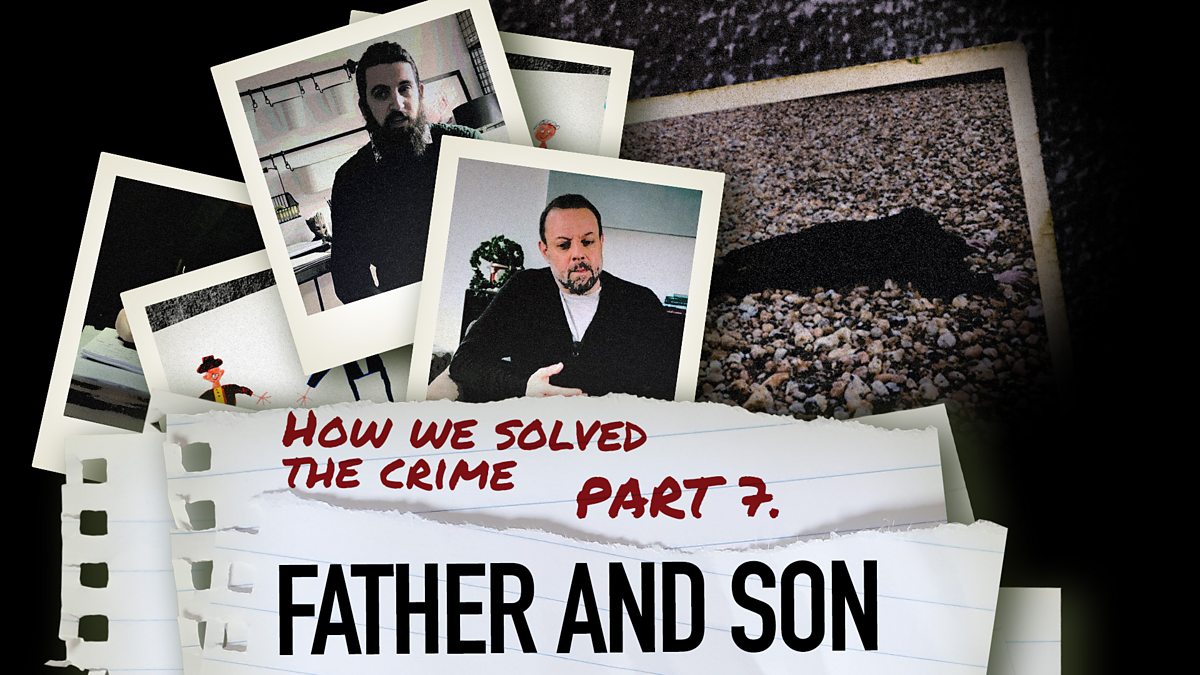 BBC Learning English - How We Solved The Crime: Father And Son / Part 7 ...