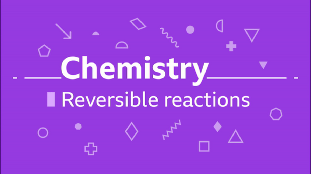 Gcse Combined Science Questions Reversible Reactions Chemistry Revision Bbc Bitesize 2474