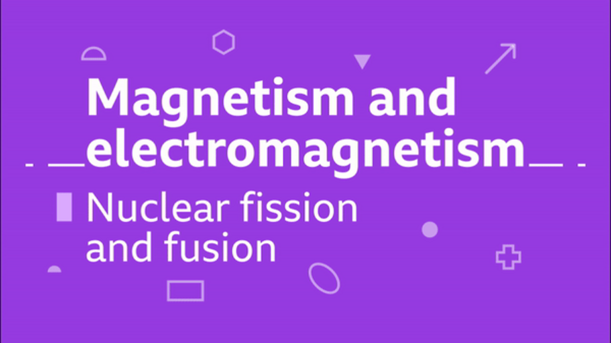 GCSE physics questions - Nuclear fission and fusion GCSE physics ...