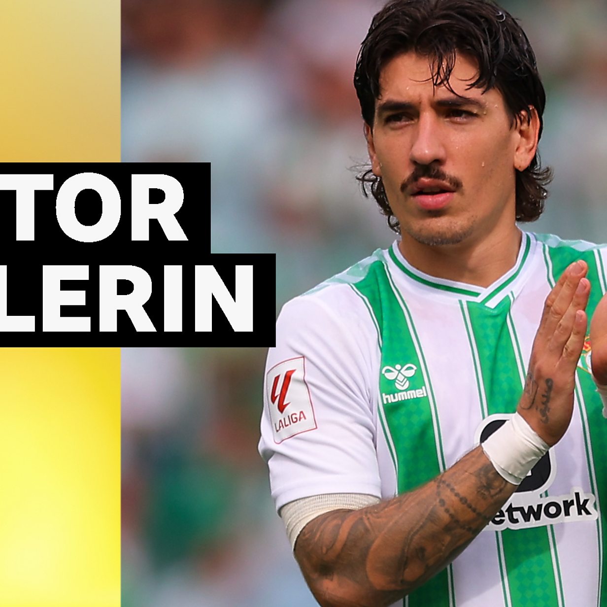 Hector Bellerin: Real Betis midfielder praises La Liga club's work