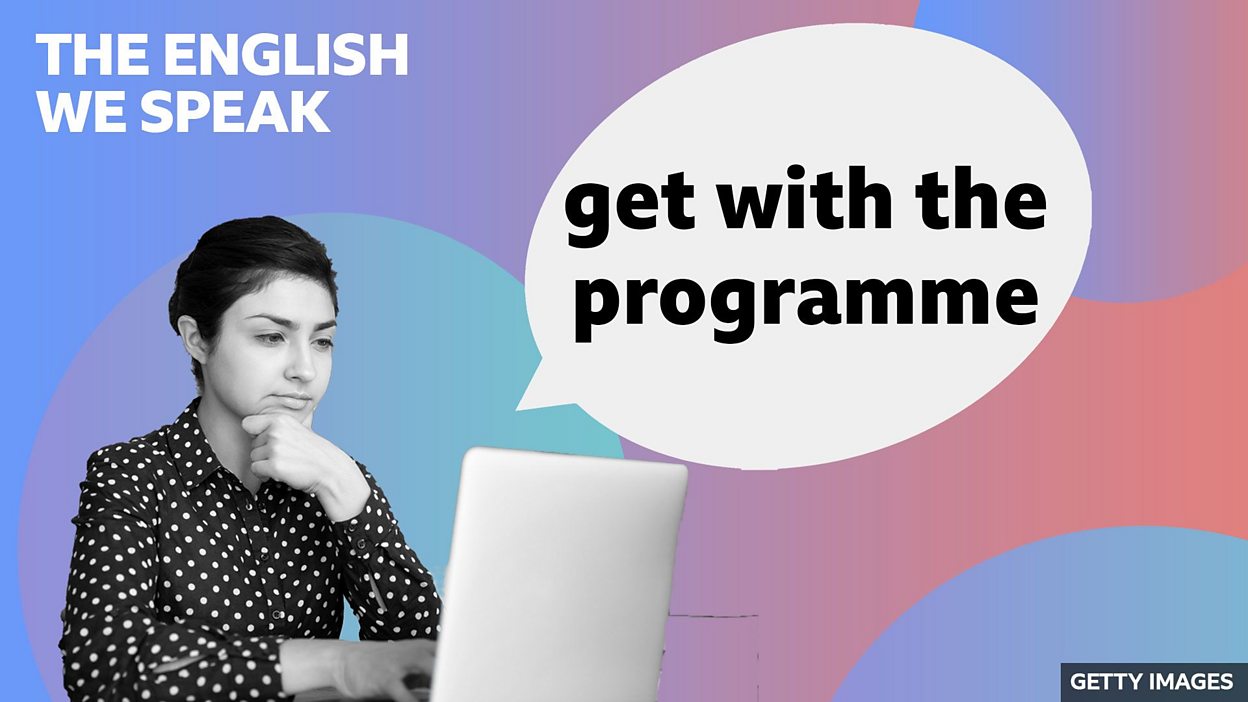 BBC Learning English - The English We Speak