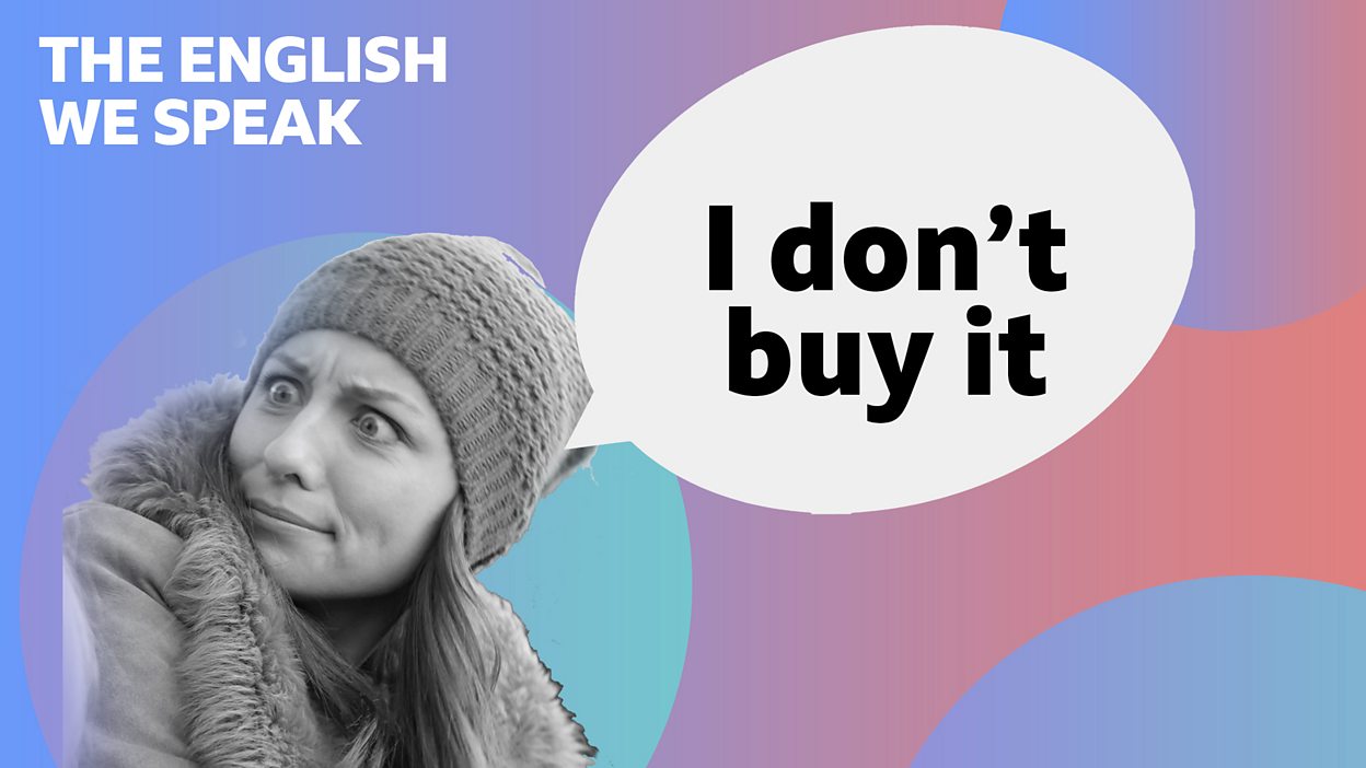 BBC Learning English The English We Speak