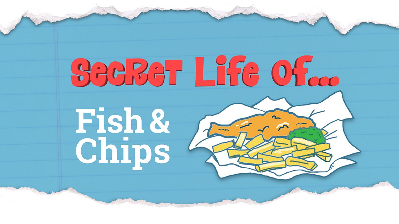 The story behind fish and chips