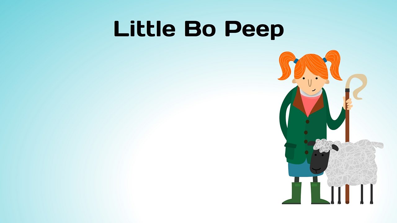 Little Bo Peep - BBC Teach