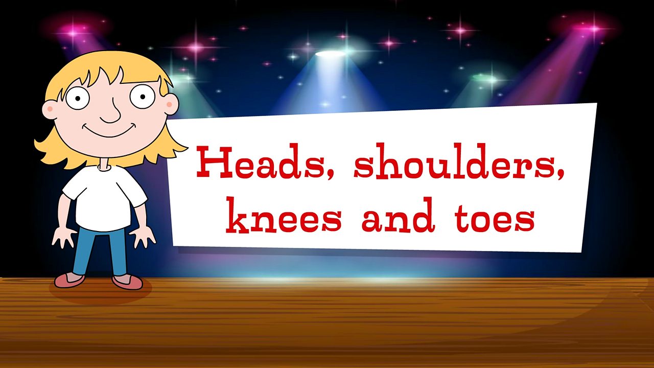 Heads, shoulders, knees and toes