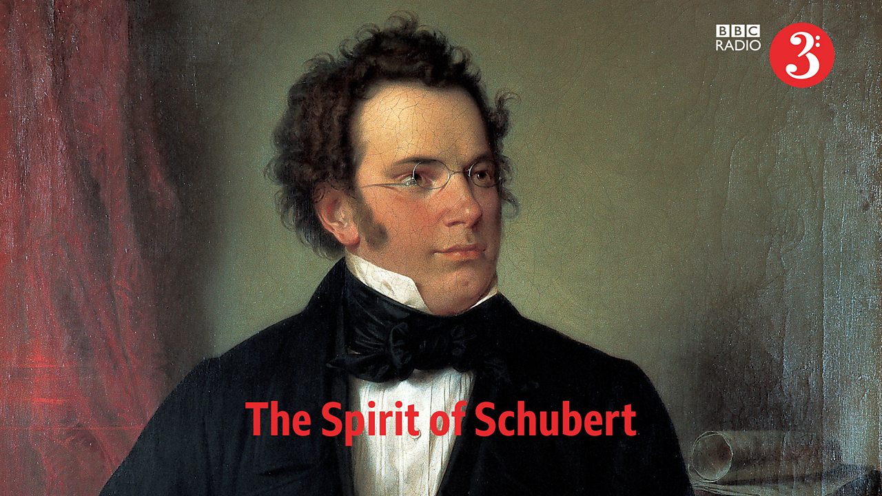 The Spirit of Schubert