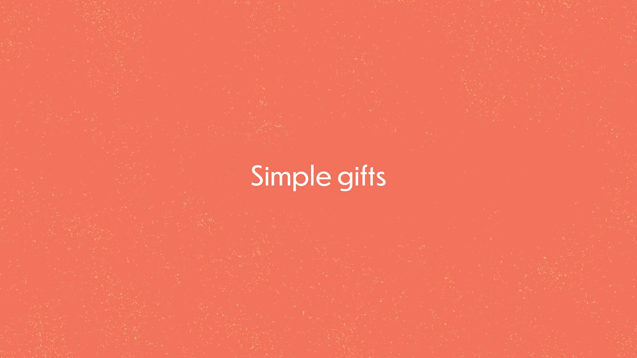 Simple gifts - 3 verses