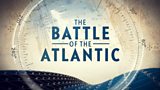 Looking back at the Battle of the Atlantic