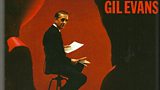 Gil Evans Out of the Cool
