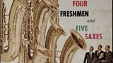 The Four Freshmen & Five Saxes - Capitol Records 1957