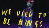 We Used to Be Kings by Stewart Foster