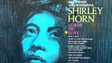 Shirley Horn: Loads of Love