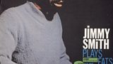 Jimmy Smith plays Fats Waller