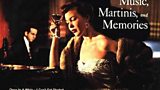 Jackie Gleason: Music, Martinis and Memories
