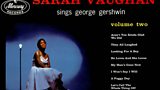 Sarah Vaughan Sings Gershwin: Mercury Records 1958