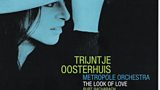 Trijntje Oosterhuis: The Look of Love - Blue Note 2006