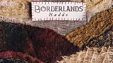 Clà r na Seachdain: Borderlands le Haddo