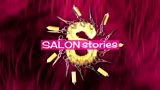 Salon Stories