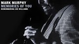 Memories Of You: Remembering Joe Williams