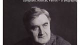 Vaughan Williams: Composer, Radical, Patriot – a Biography