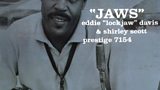 Eddie Lockjaw Davis - Jaws