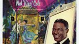 Nat 'King' Cole - Welcome to the Club