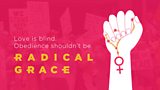 Radical Grace